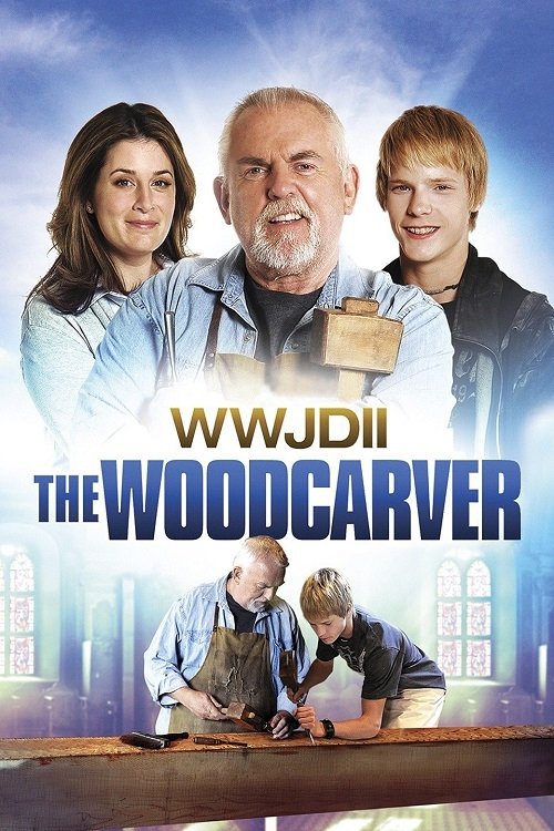 Постер WWJD II: The Woodcarver